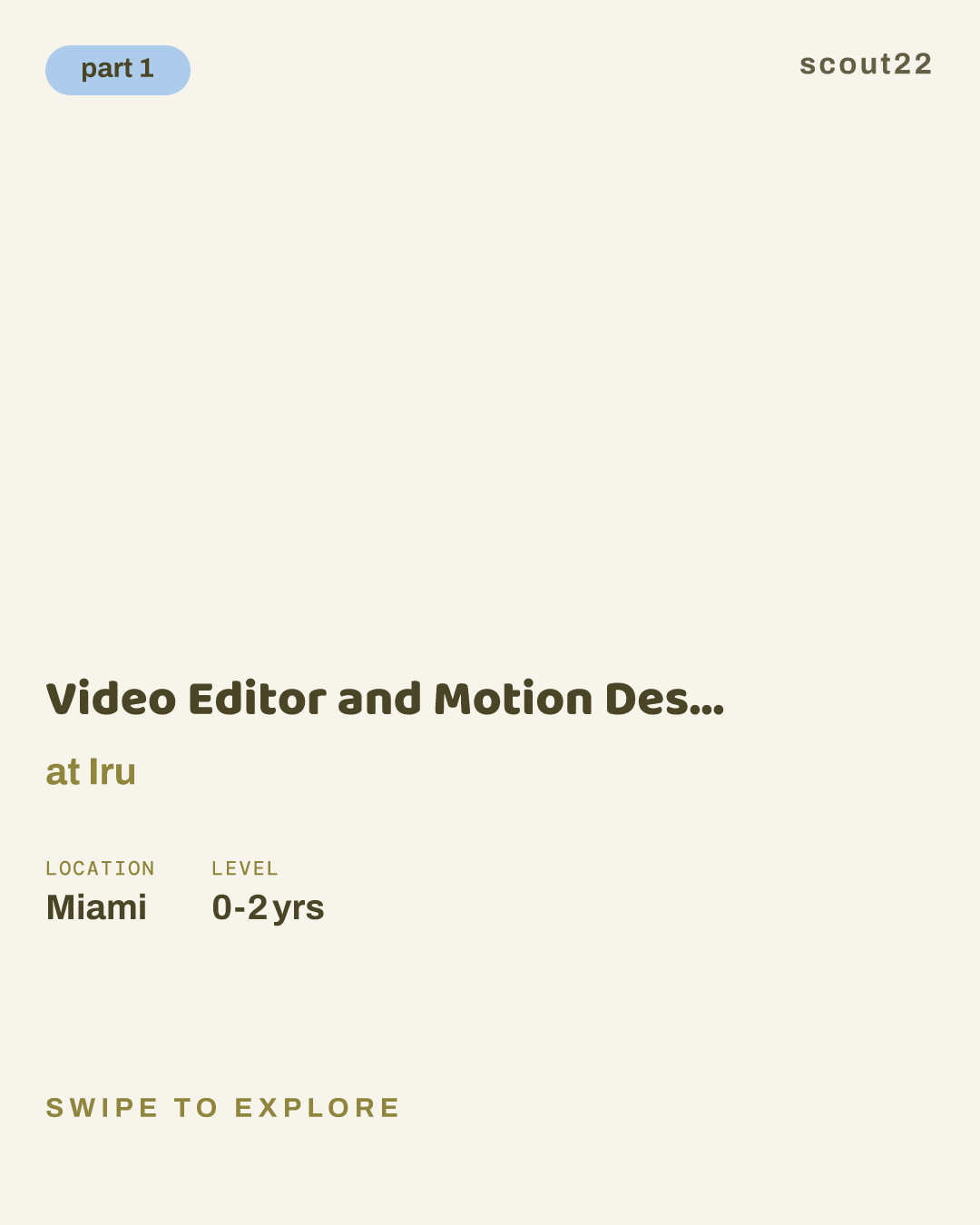 Video Editor and Motion Designer (Contract) at Iru