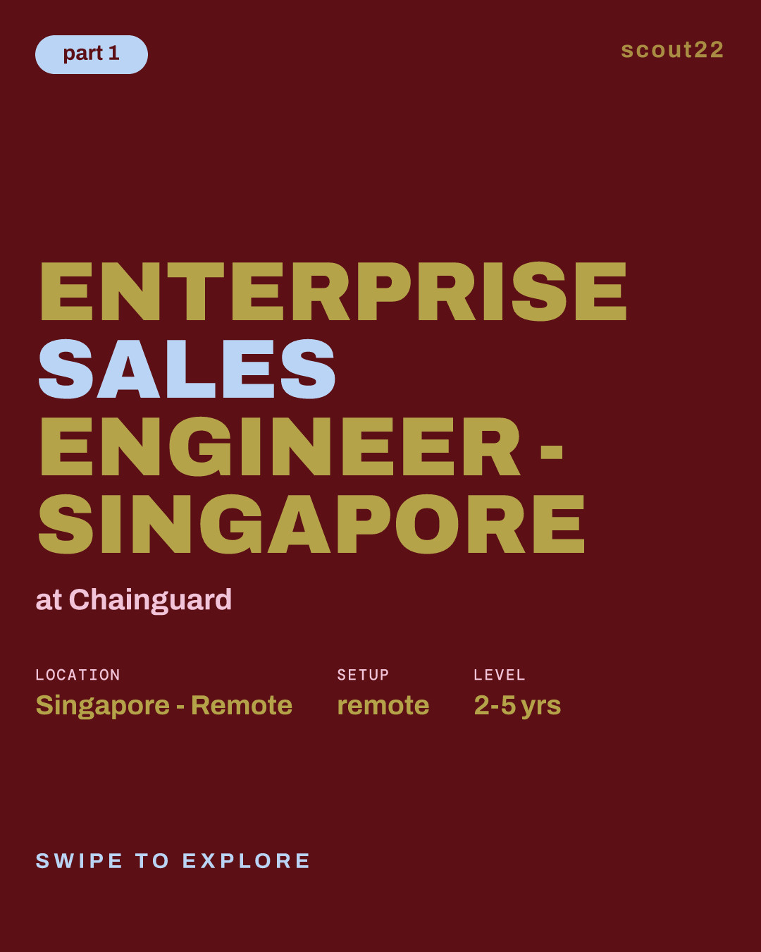 Enterprise Sales Engineer - Singapore at Chainguard