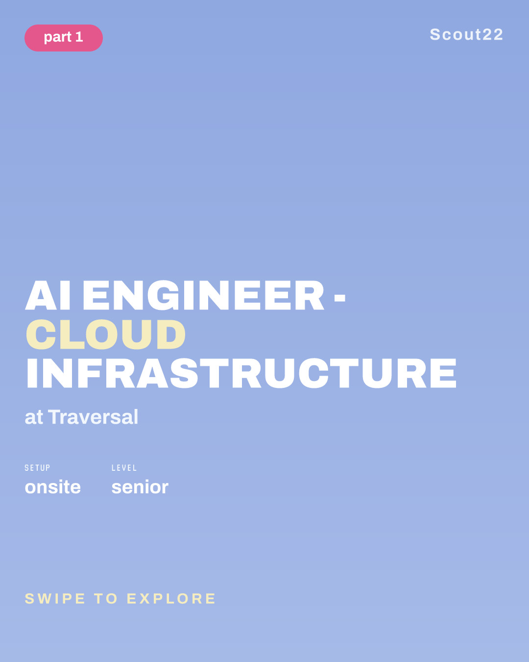 AI Engineer - Cloud Infrastructure at Traversal