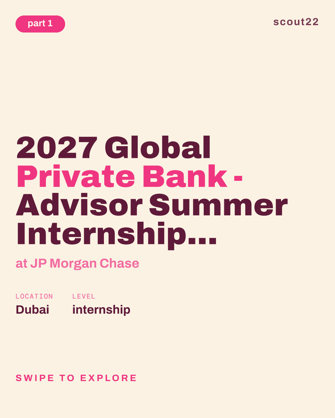 2027 Global Private Bank - Advisor Summer Internship Program- Dubai at JP Morgan Chase