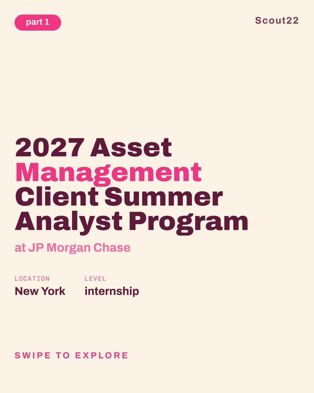 2027 Asset Management Client Summer Analyst Program at JP Morgan Chase
