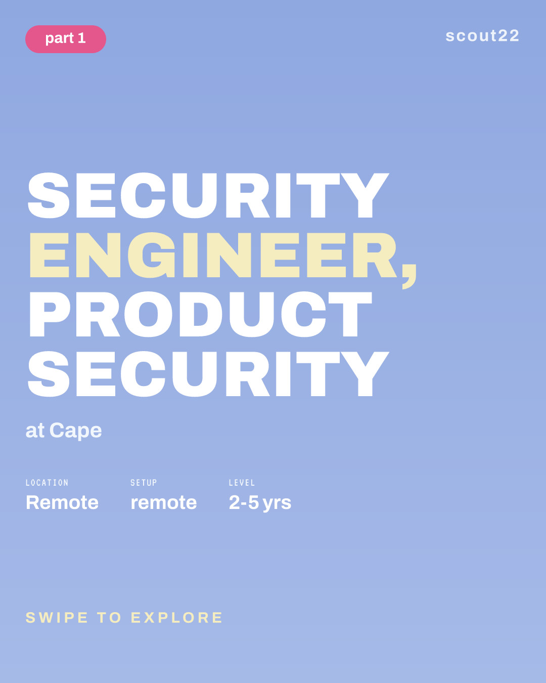 Security Engineer, Product Security at Cape