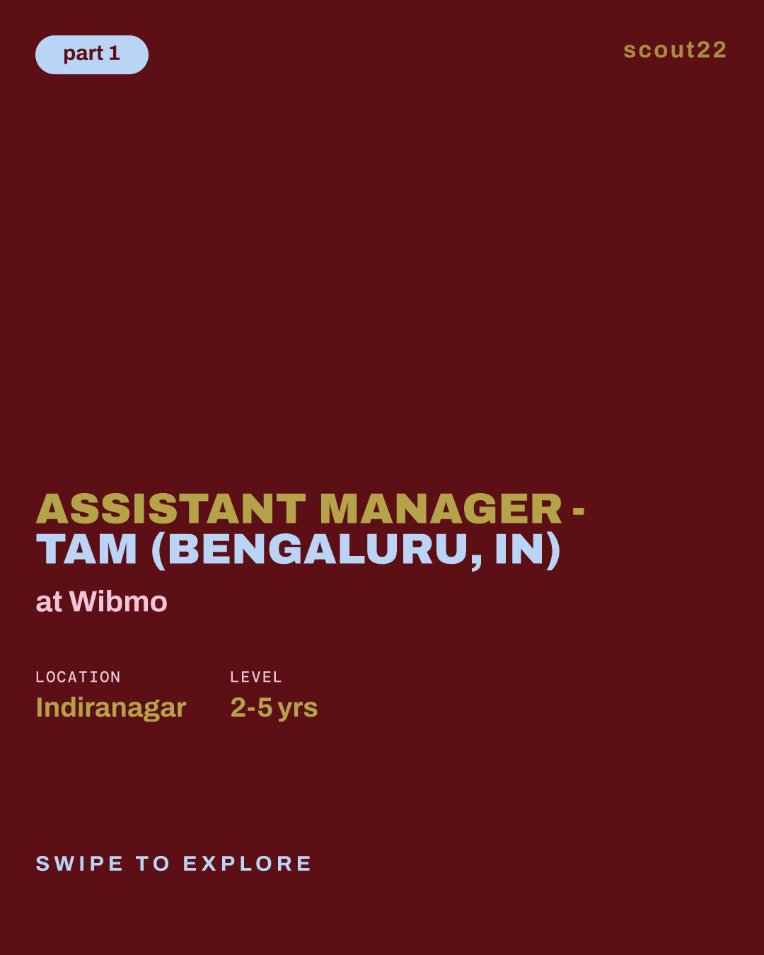 Assistant Manager - TAM (Bengaluru, IN) at Wibmo