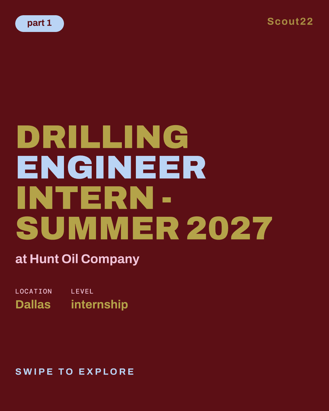 Drilling Engineer Intern - Summer 2027 at Hunt Oil Company