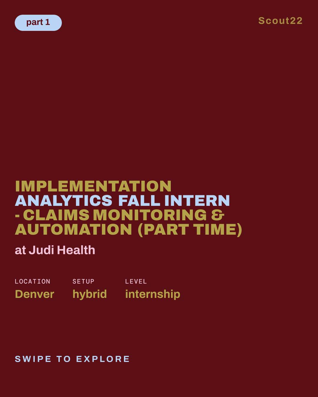 Implementation Analytics Fall Intern - Claims Monitoring & Automation (Part Time) at Judi Health