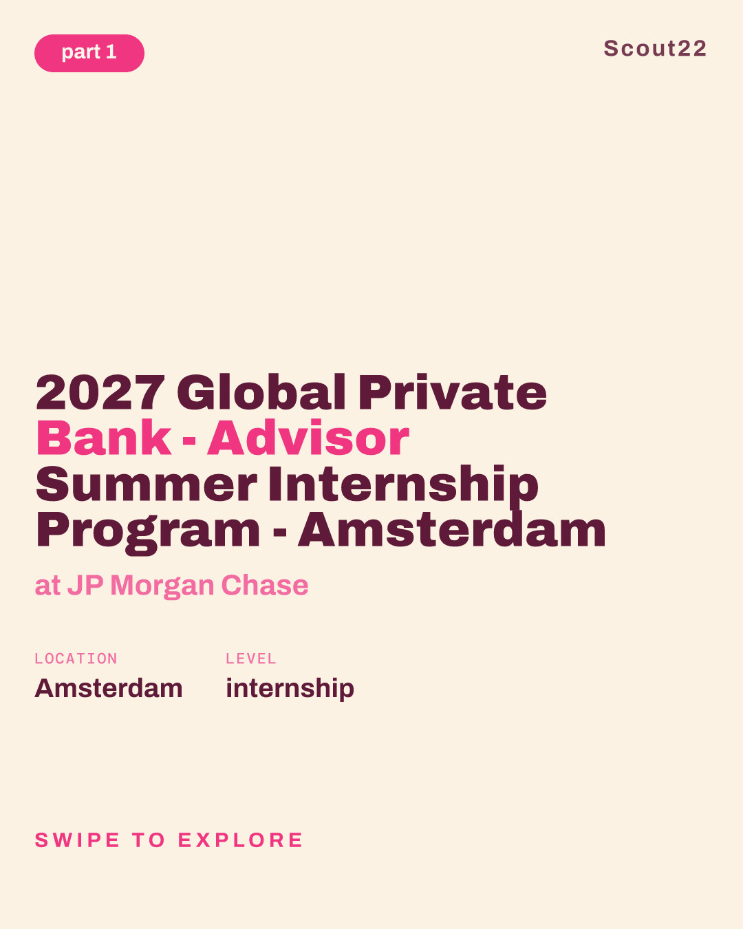2027 Global Private Bank - Advisor Summer Internship Program - Amsterdam at JP Morgan Chase