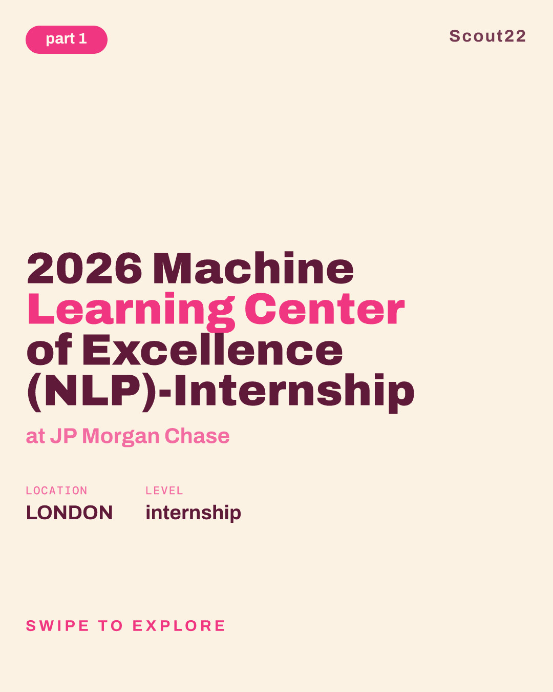 2026 Machine Learning Center of Excellence (NLP)-Internship at JP Morgan Chase