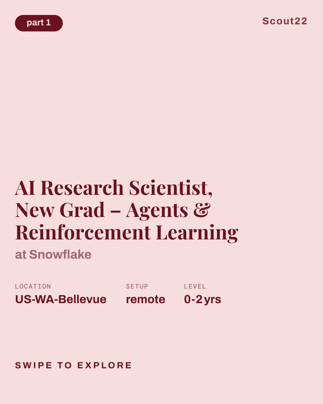 AI Research Scientist, New Grad – Agents & Reinforcement Learning at Snowflake