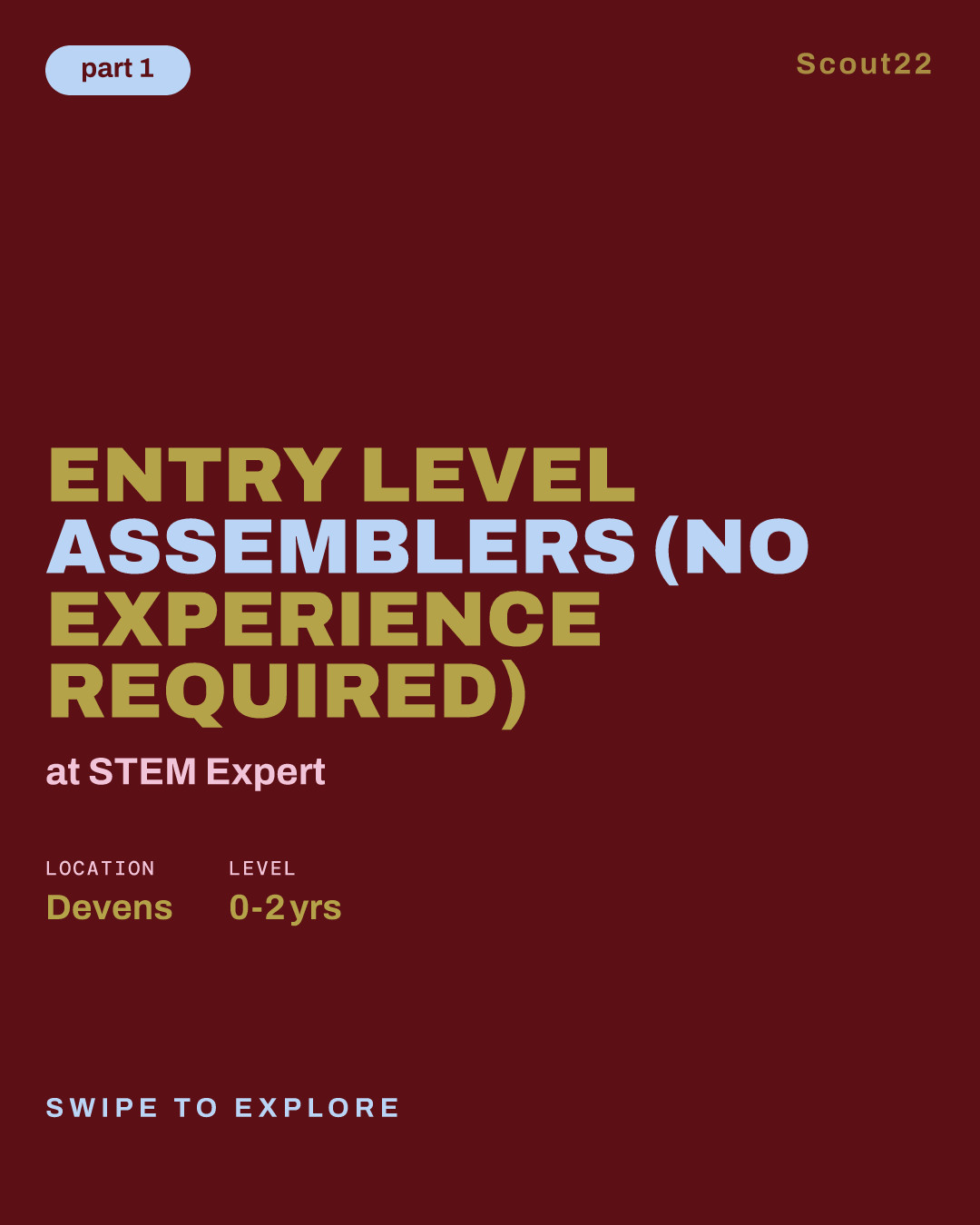 Entry Level Assemblers (No experience required) at STEM Expert