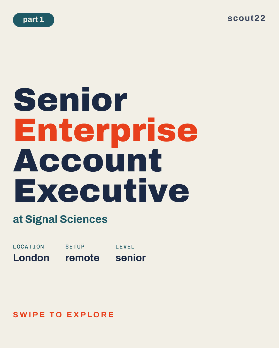 Senior Enterprise Account Executive at Signal Sciences
