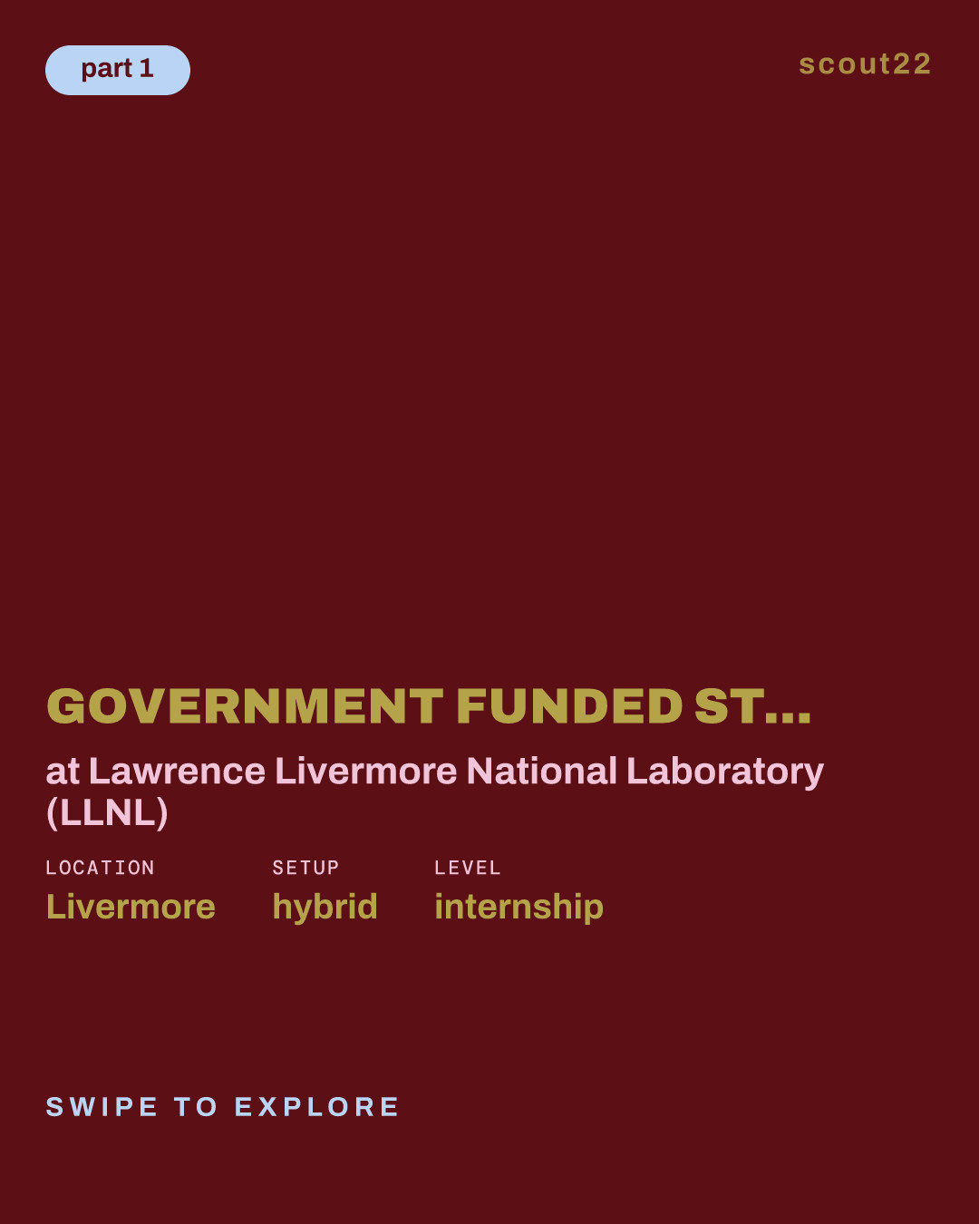 Government Funded Student Intern (WDTS) - Fall 2026 at Lawrence Livermore National Laboratory (LLNL)