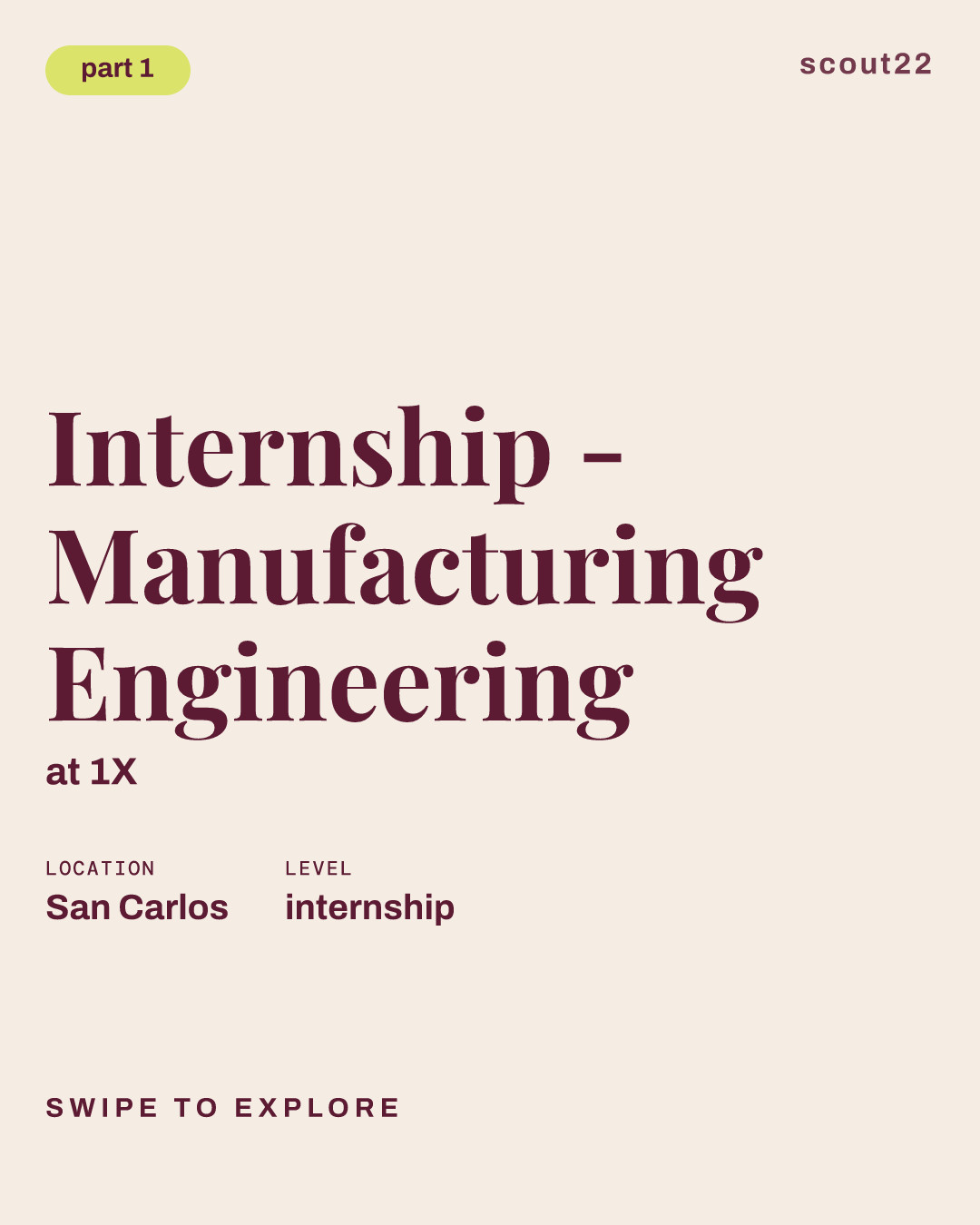 Internship - Manufacturing Engineering at 1X