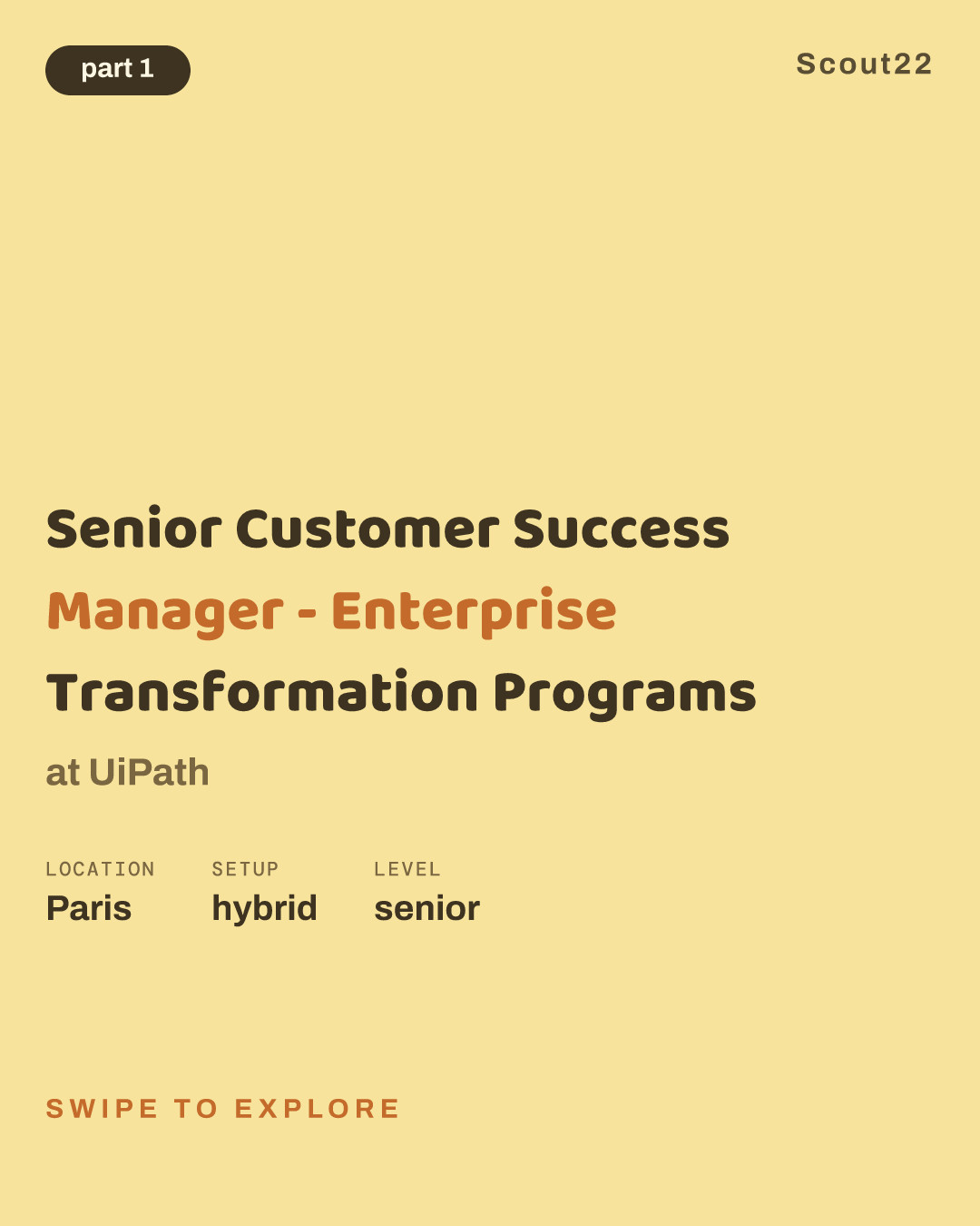 Senior Customer Success Manager - Enterprise Transformation Programs at UiPath
