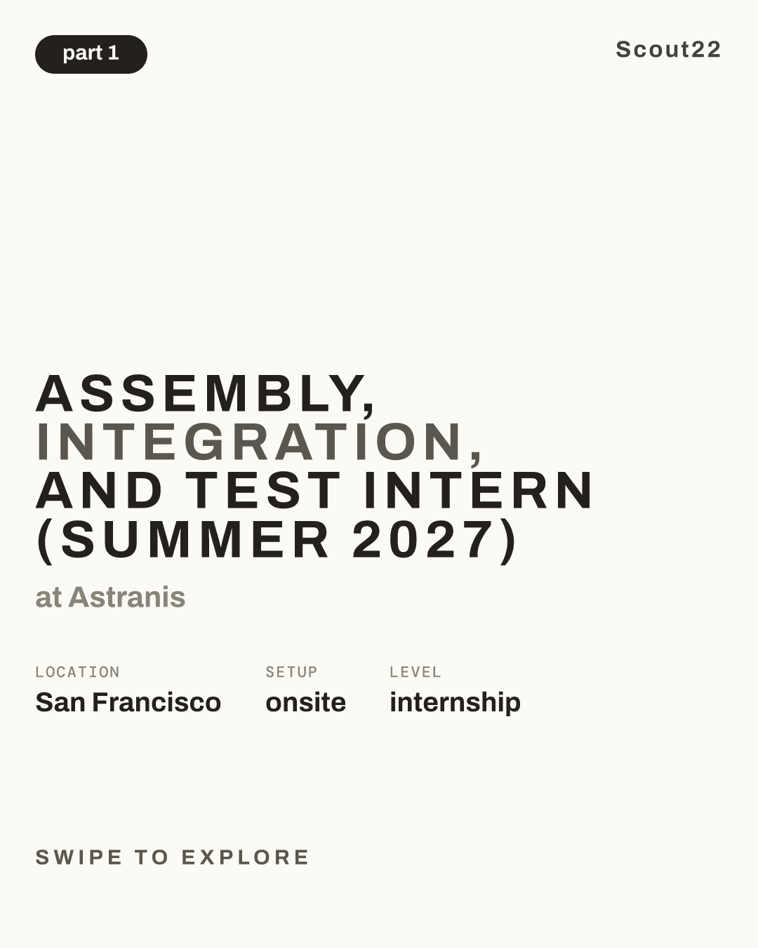 Assembly, Integration, and Test Intern (Summer 2027) at Astranis