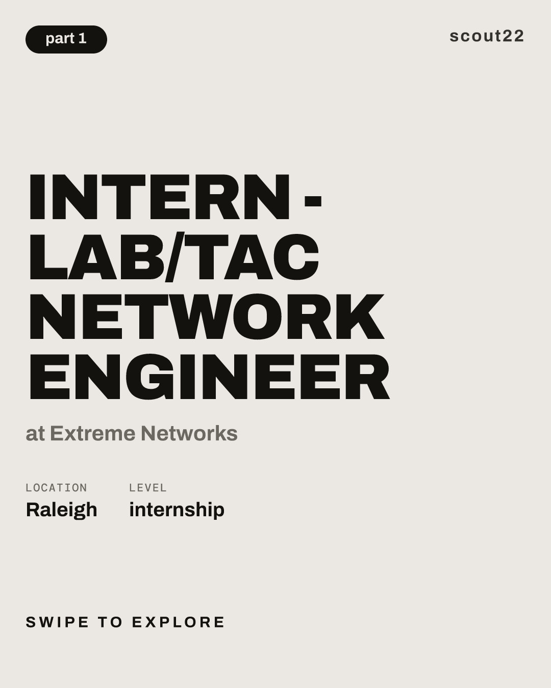 Intern - Lab/TAC  Network Engineer at Extreme Networks