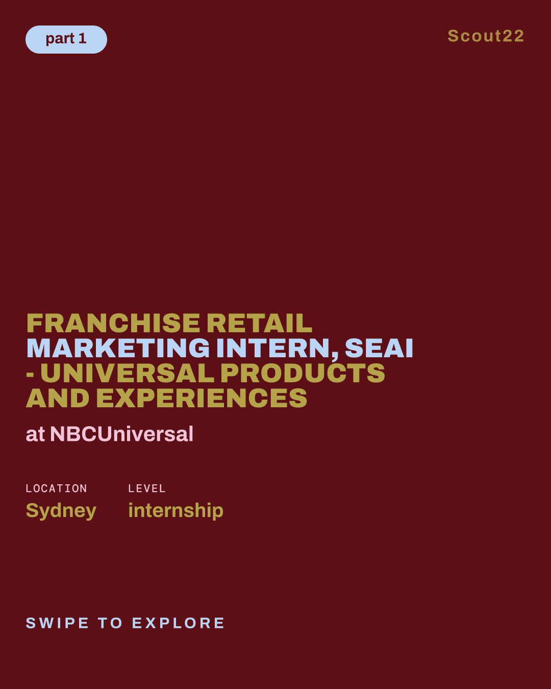 Franchise Retail Marketing Intern, SEAI - Universal Products and Experiences at NBCUniversal