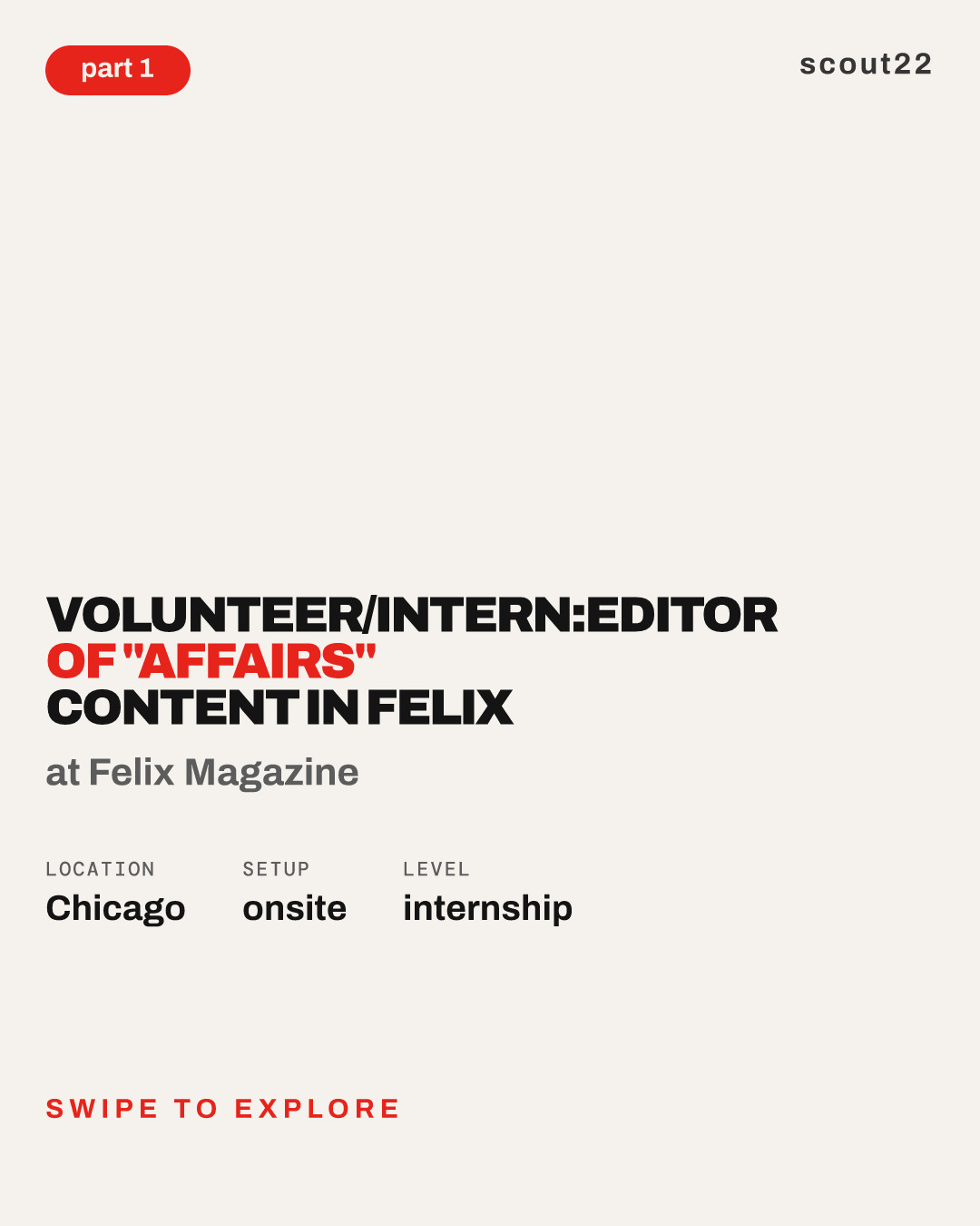 Volunteer/Intern:Editor of "Affairs" Content in Felix at Felix Magazine