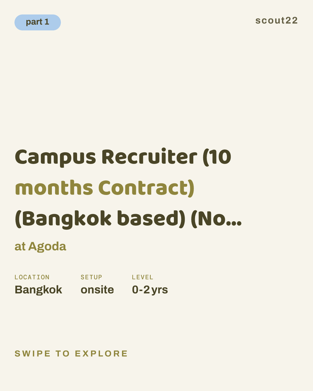 Campus Recruiter (10 months Contract) (Bangkok based) (No Visa Support) at Agoda