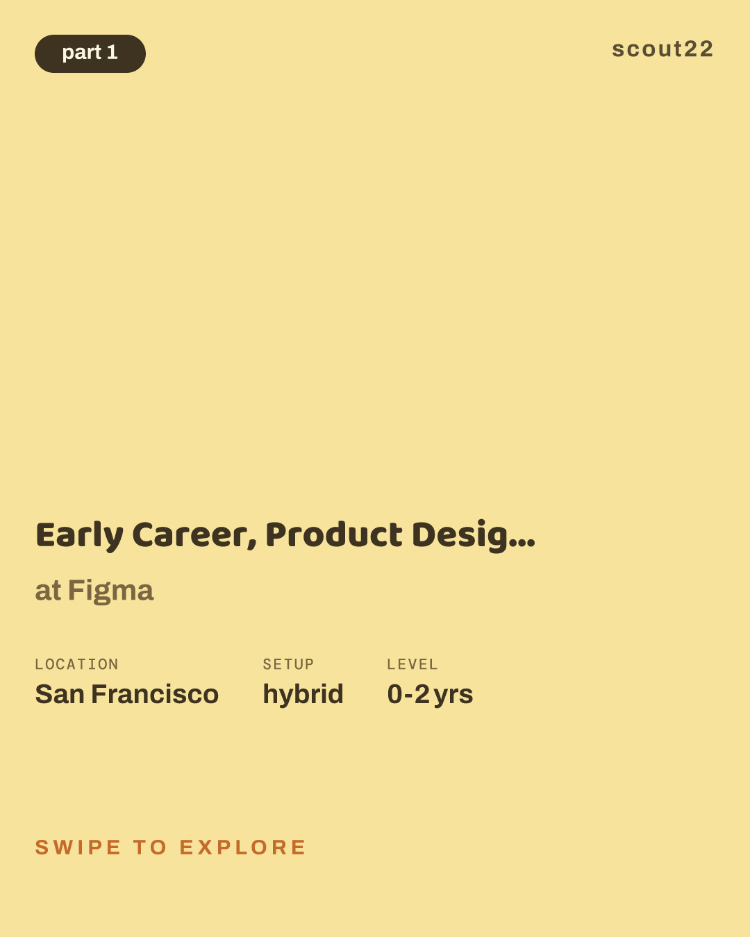 Early Career, Product Designer (2027) at Figma