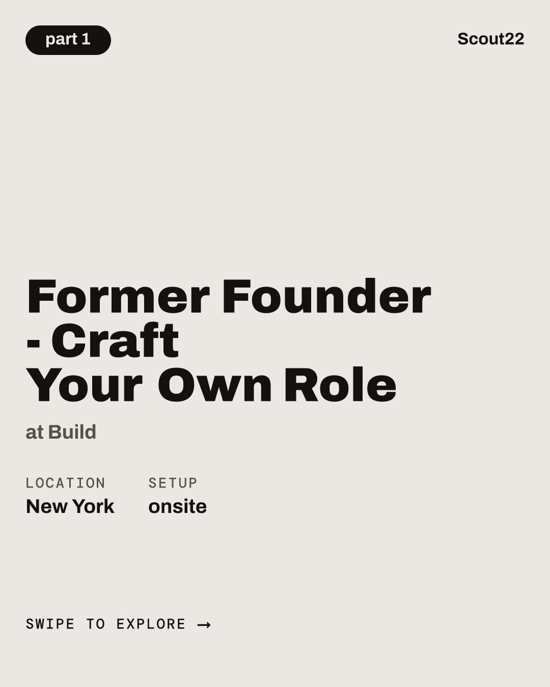 Former Founder - Craft Your Own Role at Build