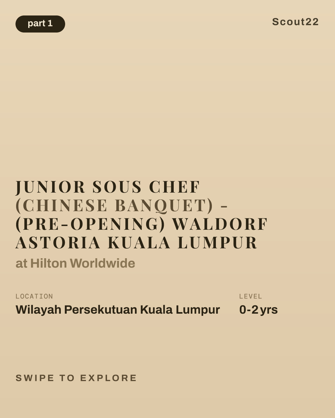 Junior Sous Chef (Chinese Banquet) - (Pre-opening) Waldorf Astoria Kuala Lumpur at Hilton Worldwide