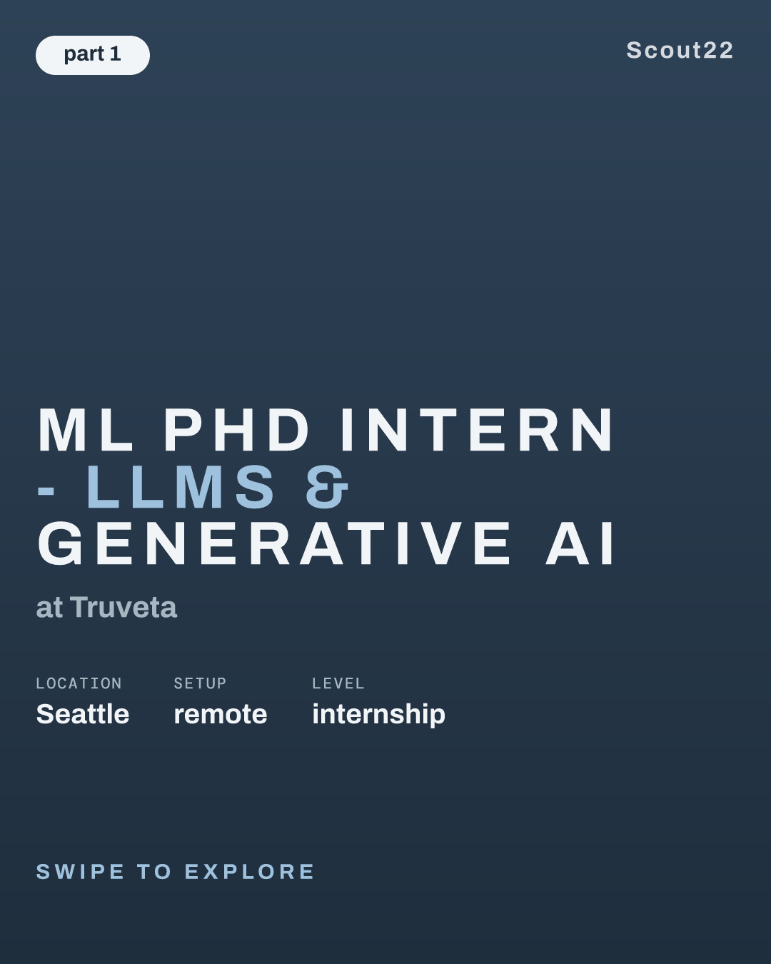 ML PhD Intern - LLMs & Generative AI at Truveta