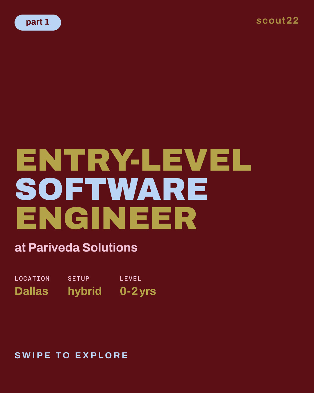 Entry-Level Software Engineer at Pariveda Solutions