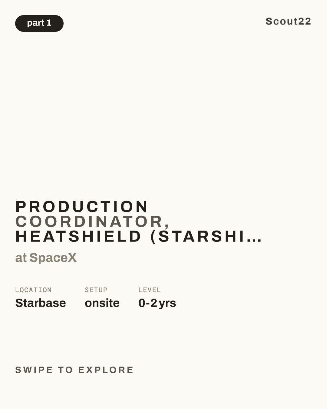 Production Coordinator, Heatshield (Starship) - Night Shift at SpaceX