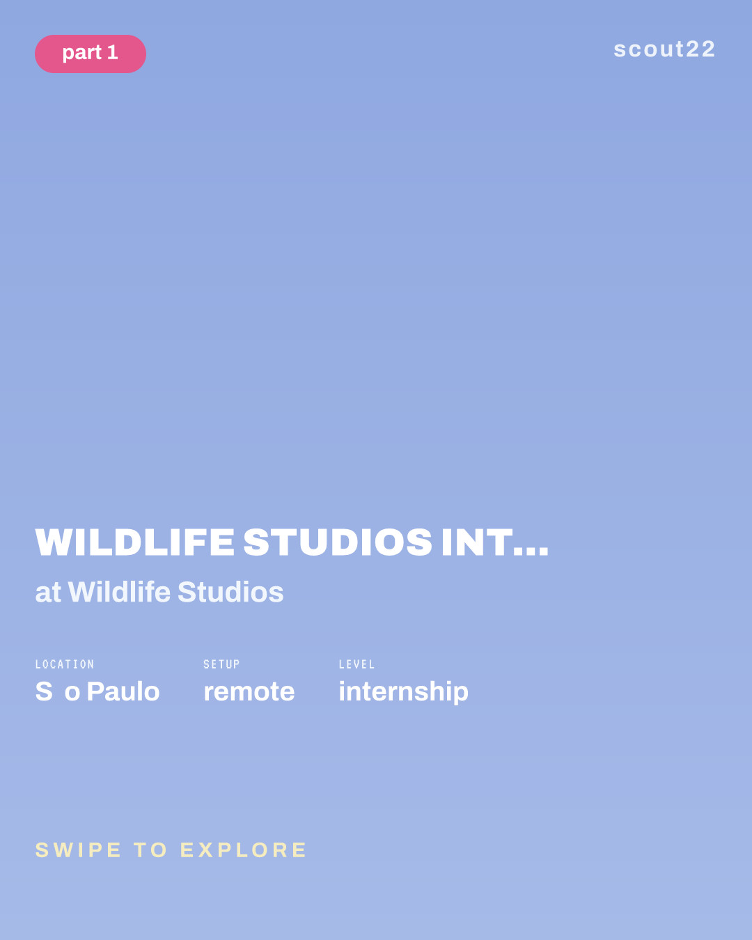 Wildlife Studios Internship Program - 2027 at Wildlife Studios