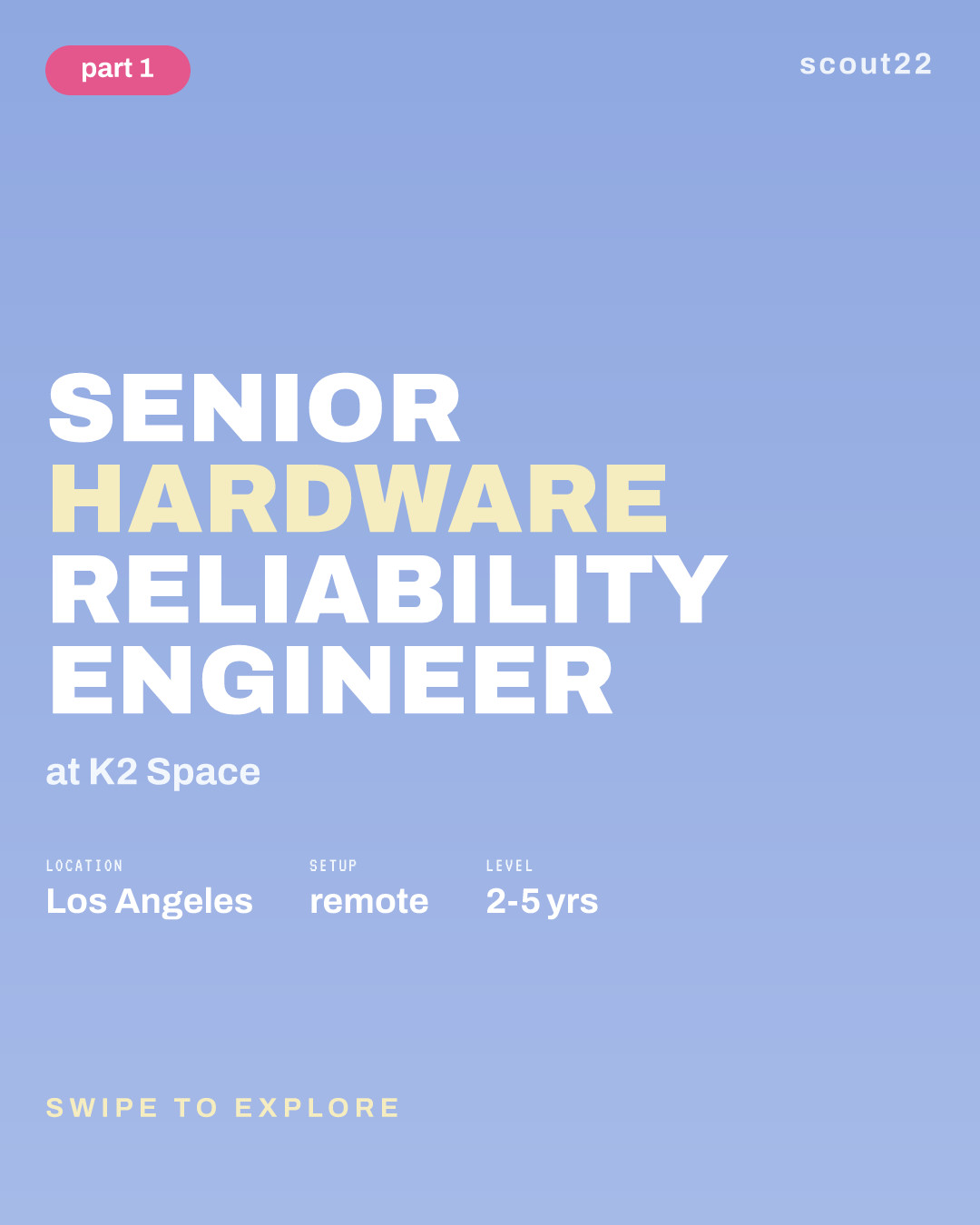 Senior Hardware Reliability Engineer at K2 Space