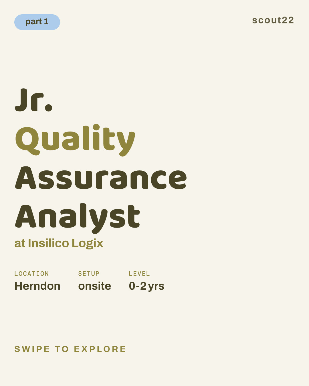 Jr. Quality Assurance Analyst at Insilico Logix