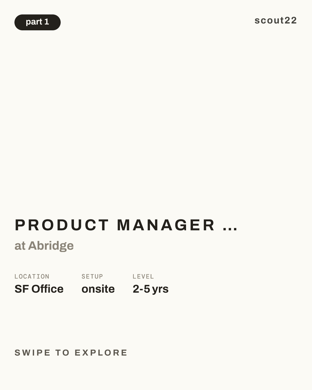 Product Manager - Core Product Experiences at Abridge