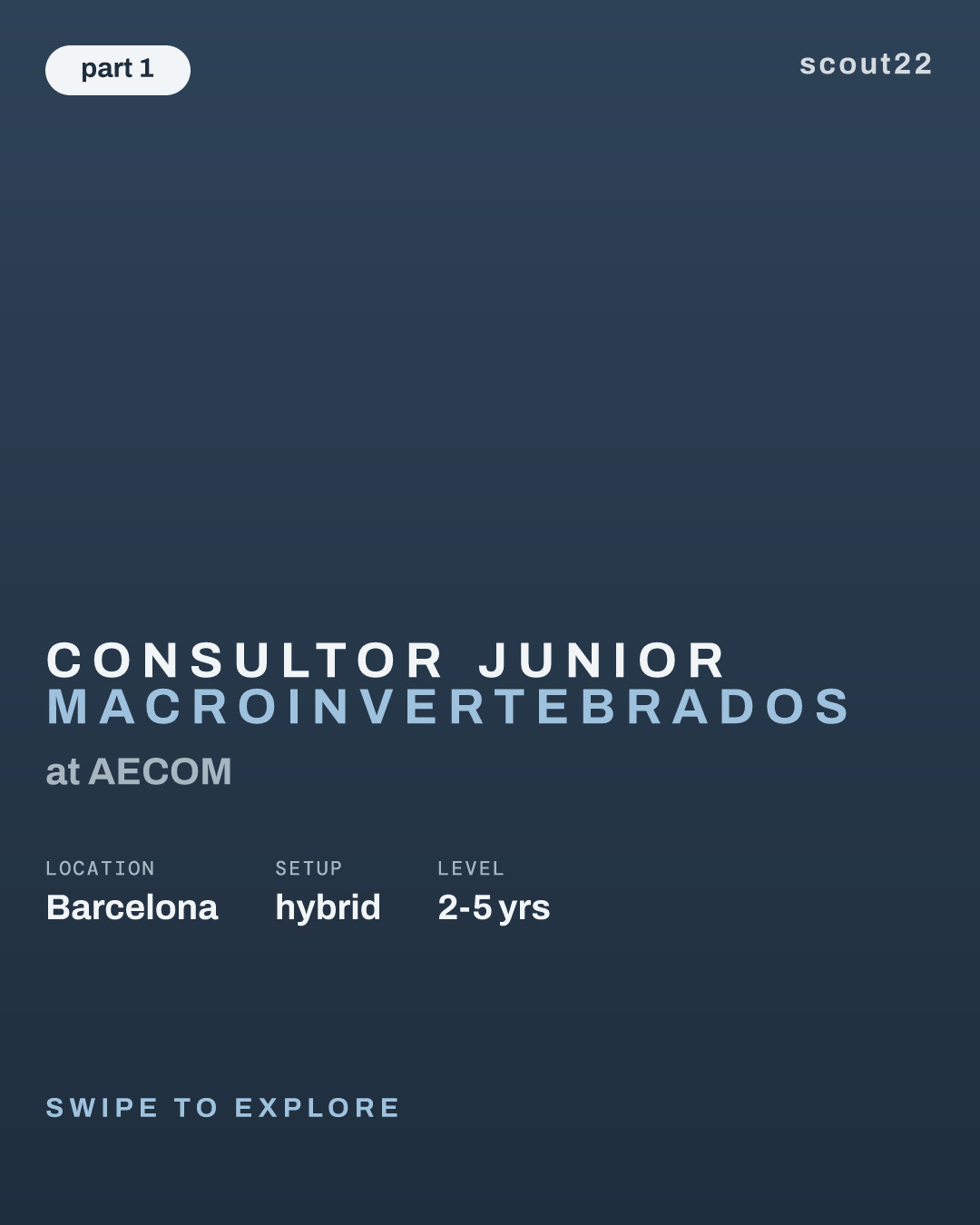 Consultor Junior Macroinvertebrados at AECOM
