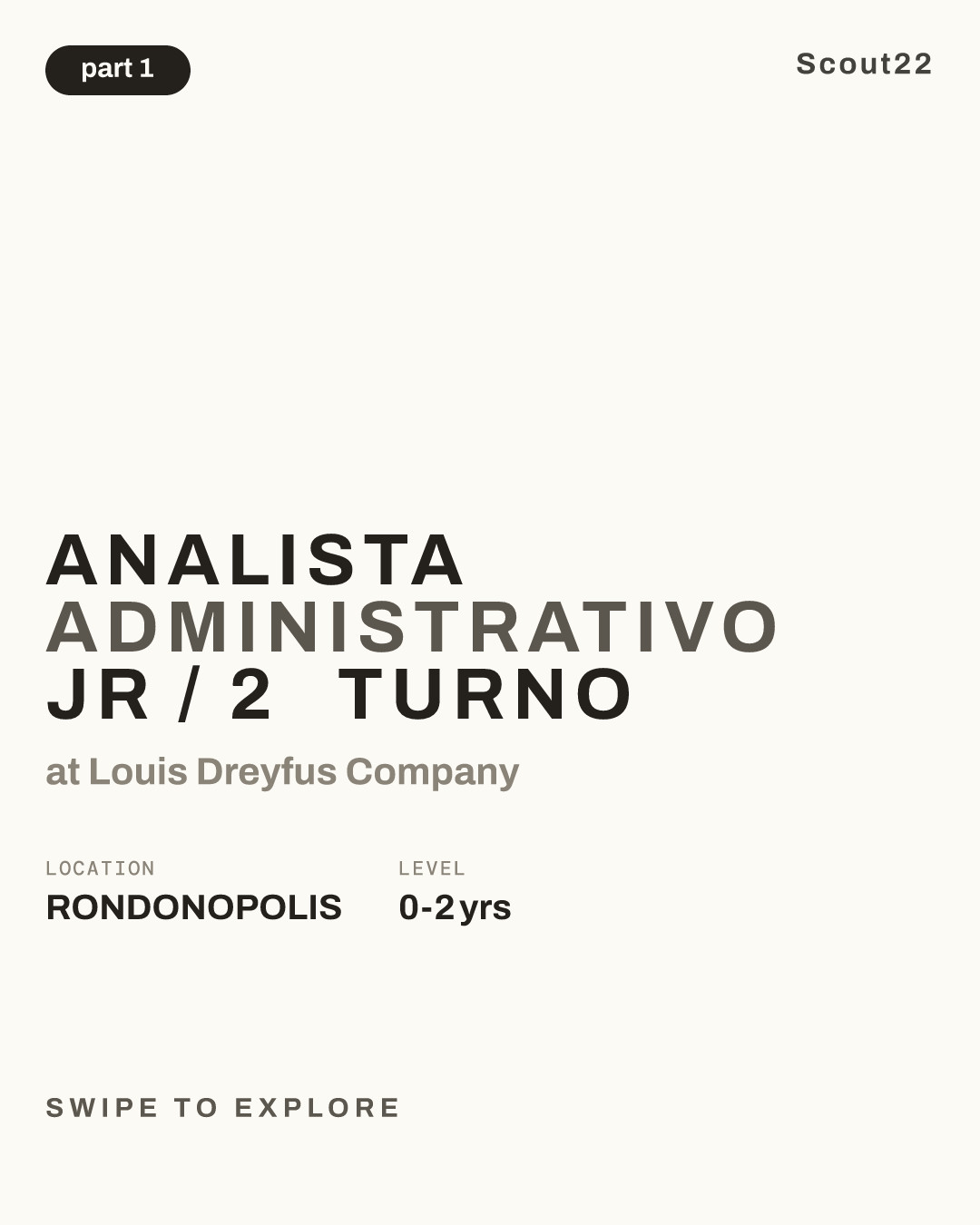 ANALISTA ADMINISTRATIVO JR /   2° TURNO at Louis Dreyfus Company