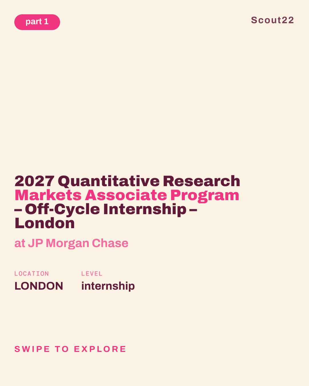 2027 Quantitative Research Markets Associate Program – Off-Cycle Internship – London at JP Morgan Chase