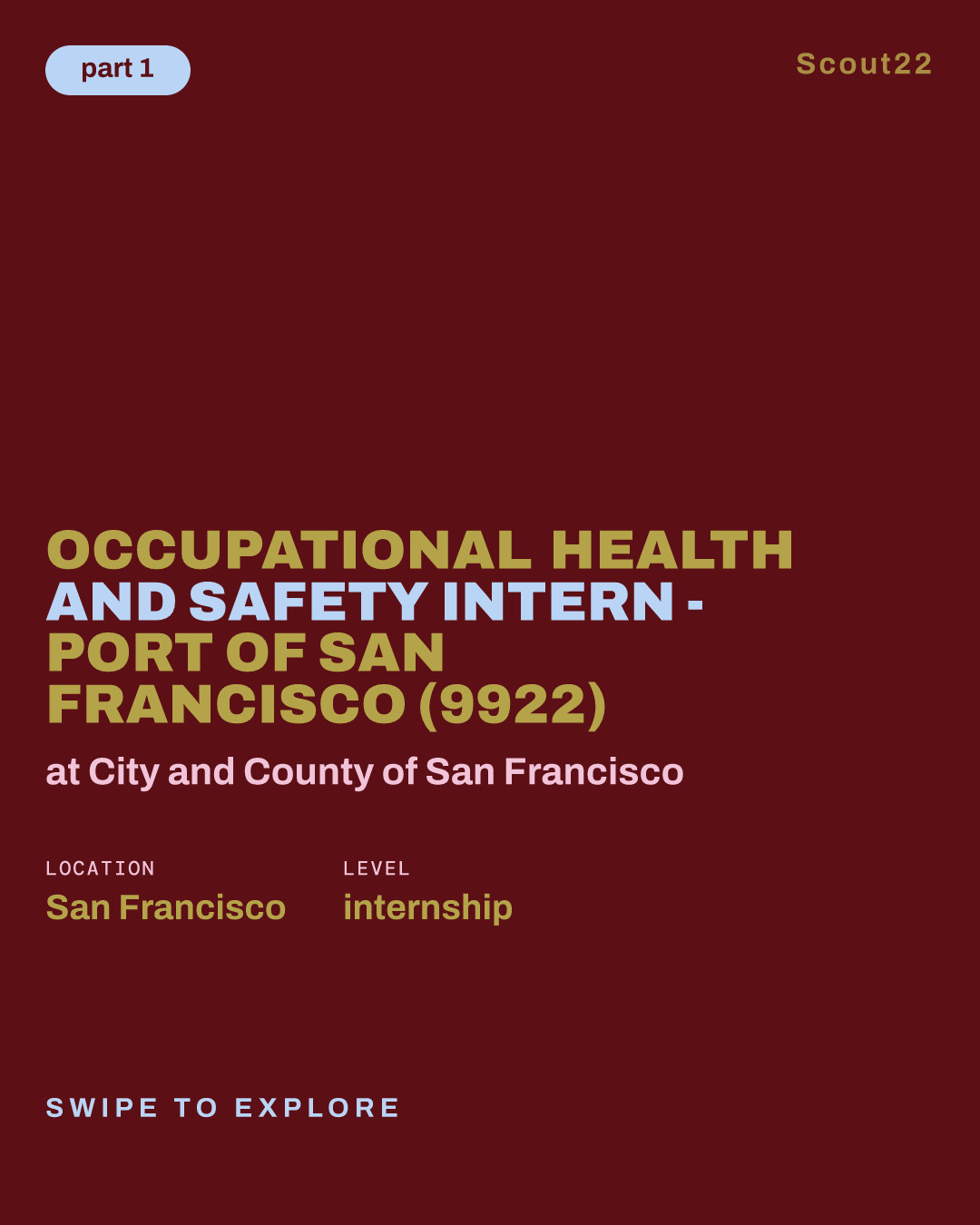Occupational Health and Safety Intern - Port of San Francisco (9922) at City and County of San Francisco