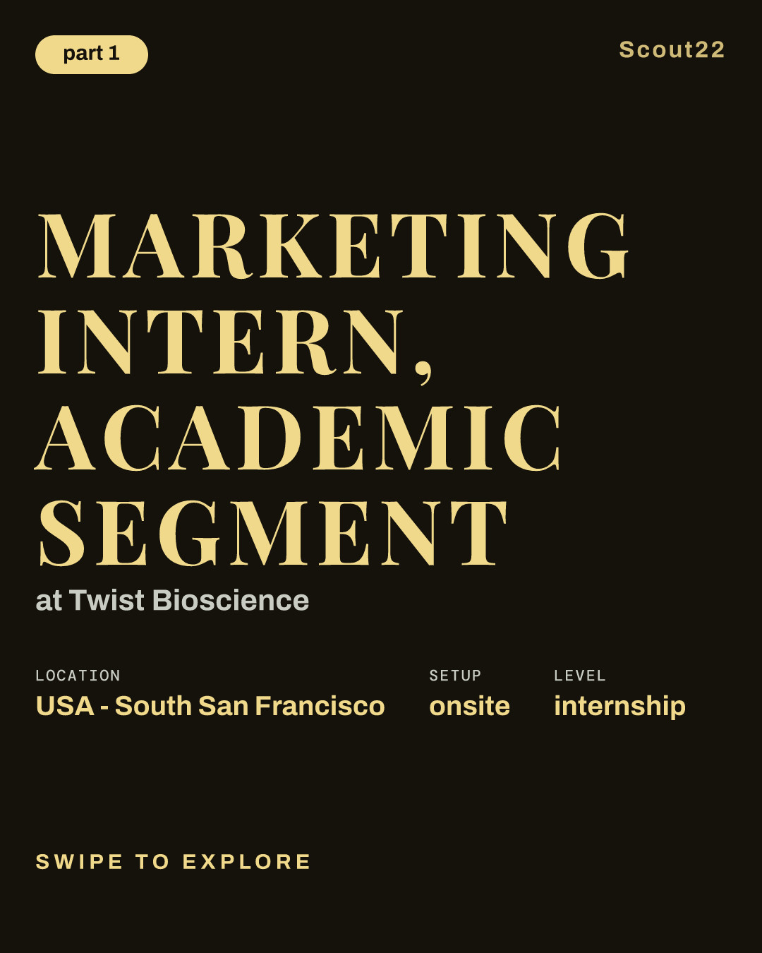 Marketing Intern, Academic Segment at Twist Bioscience