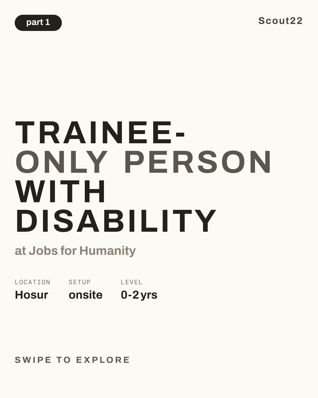 Trainee- Only person with disability at Jobs for Humanity