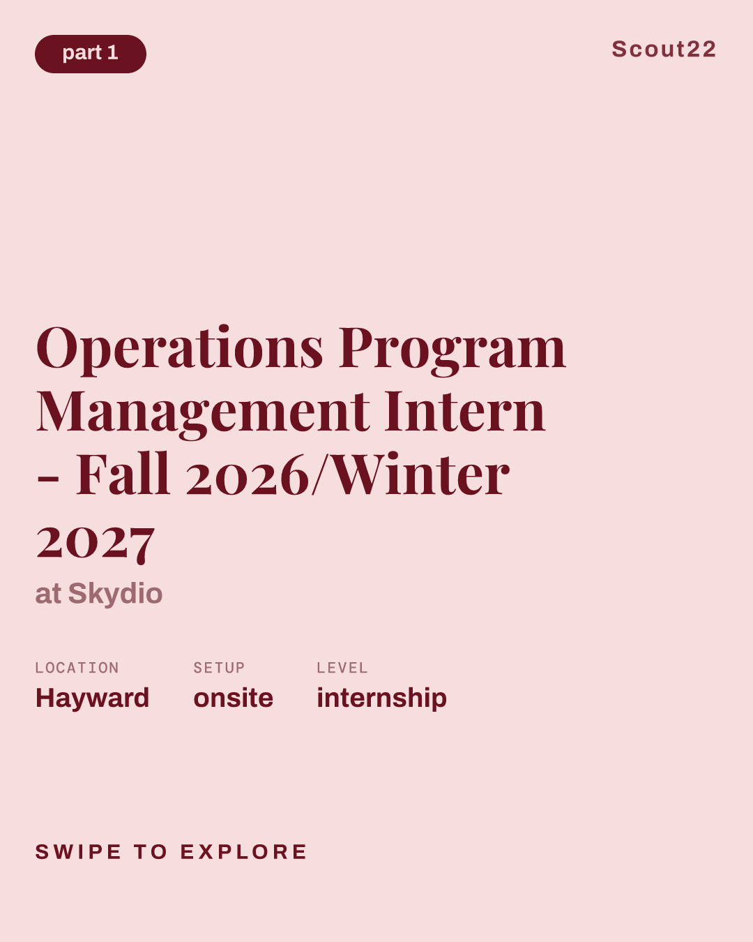 Operations Program Management Intern - Fall 2026/Winter 2027 at Skydio