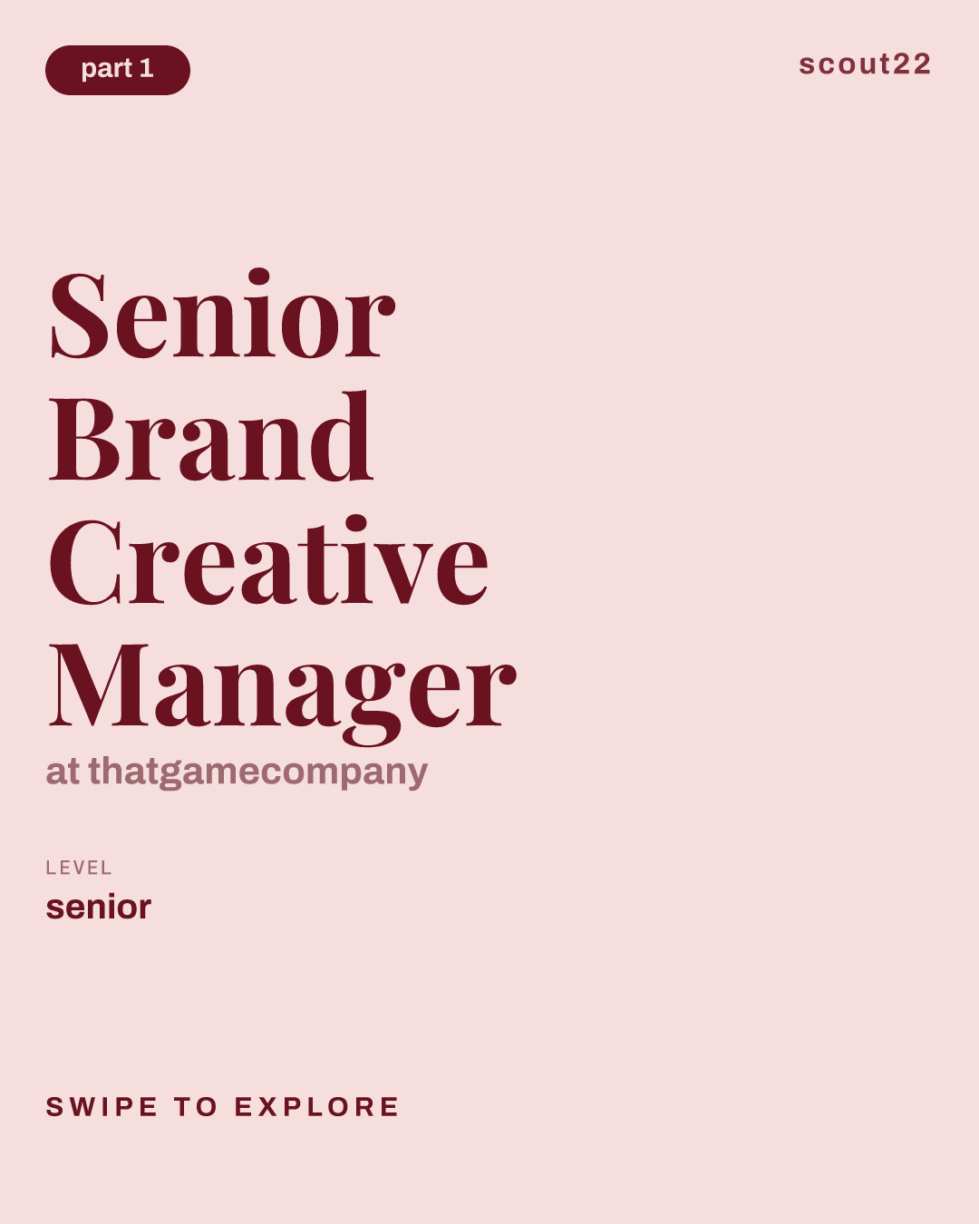 Senior Brand Creative Manager at thatgamecompany