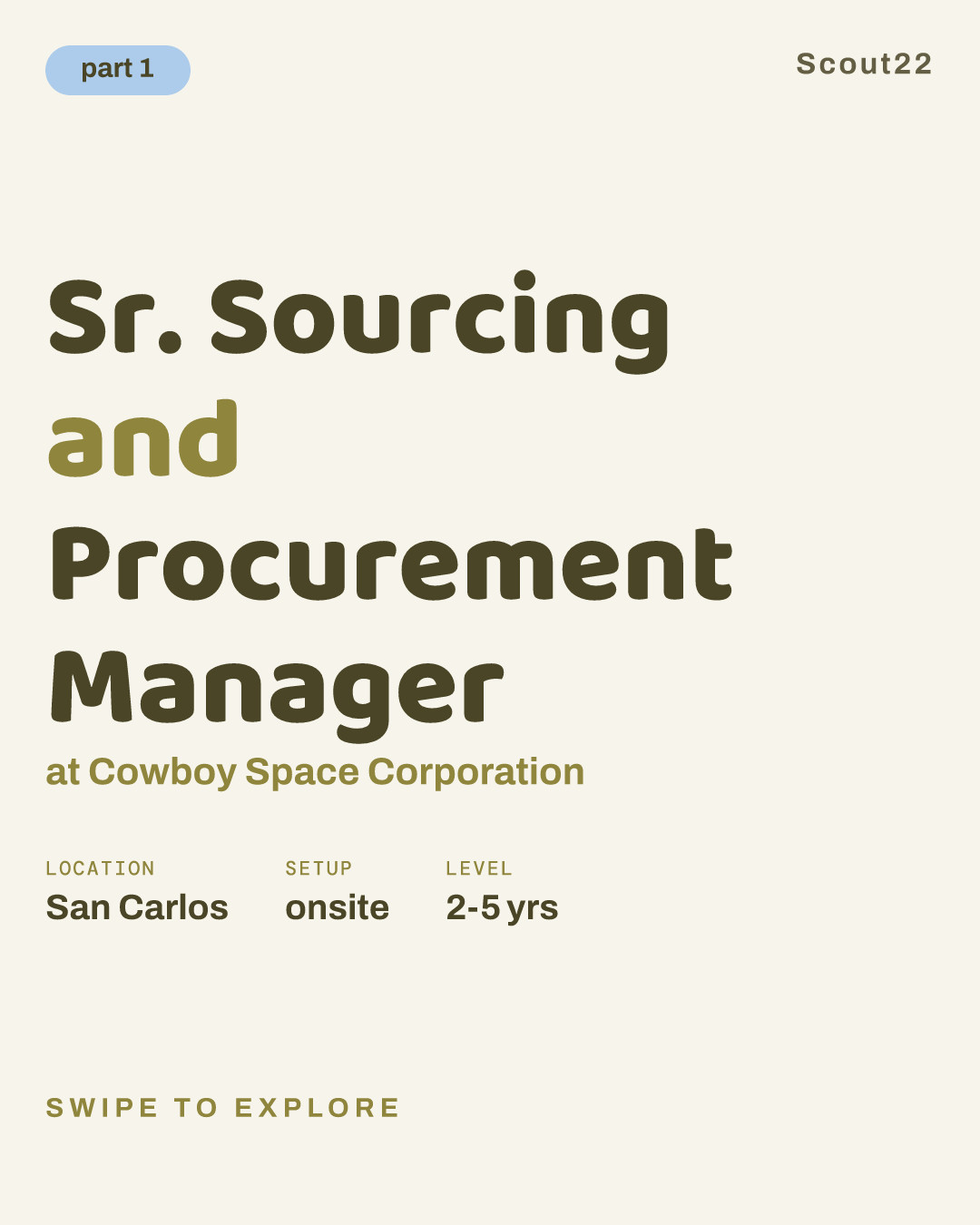 Sr. Sourcing and Procurement Manager at Cowboy Space Corporation