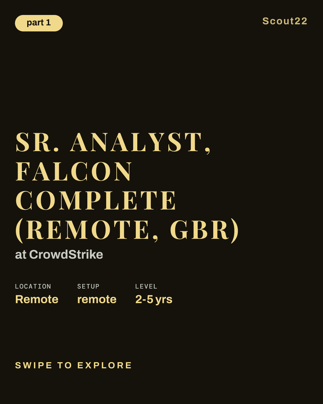 Sr. Analyst, Falcon Complete (Remote, GBR) at CrowdStrike