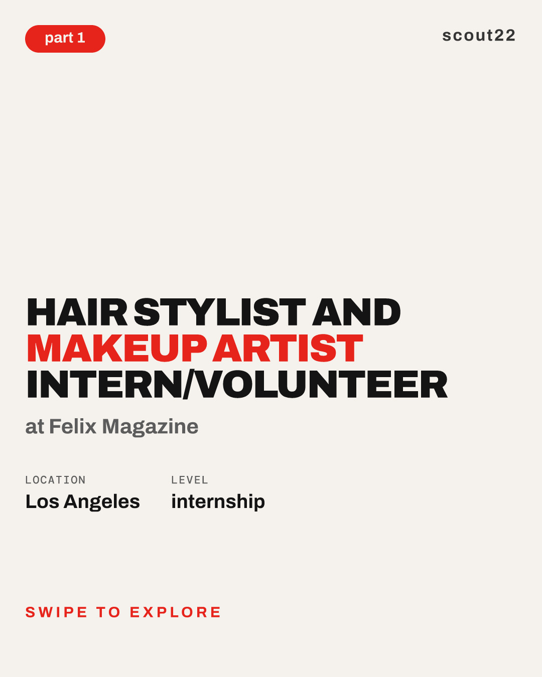 Hair Stylist and Makeup Artist Intern/Volunteer at Felix Magazine