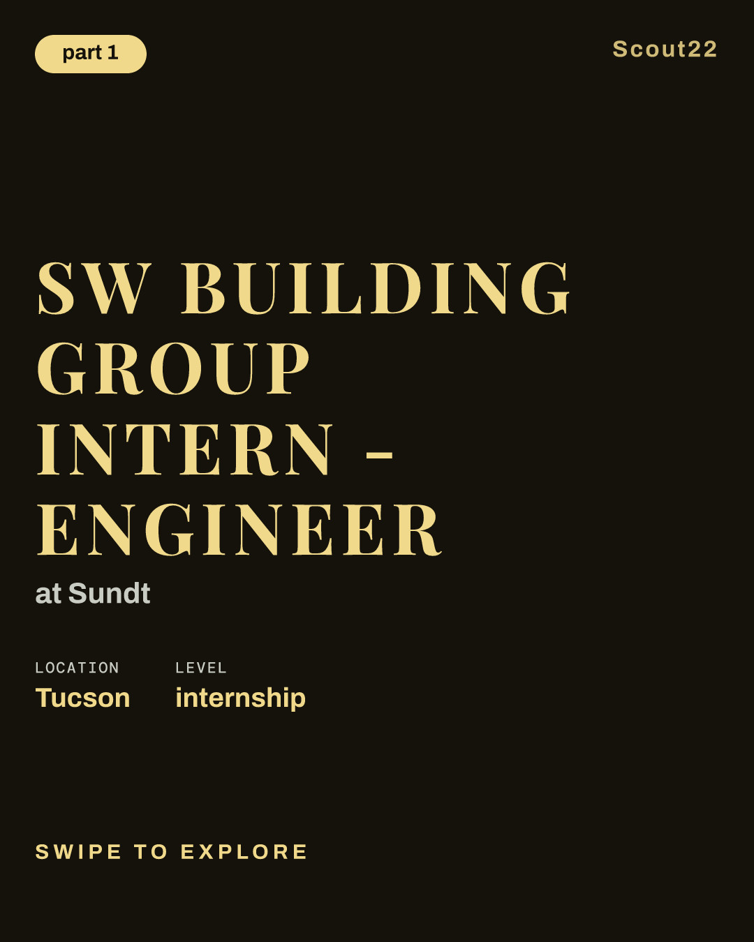 SW Building Group Intern - Engineer at Sundt