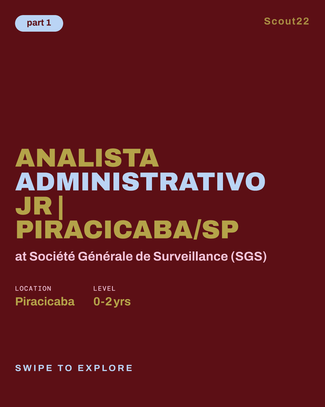Analista Administrativo JR | Piracicaba/SP at Société Générale de Surveillance (SGS)