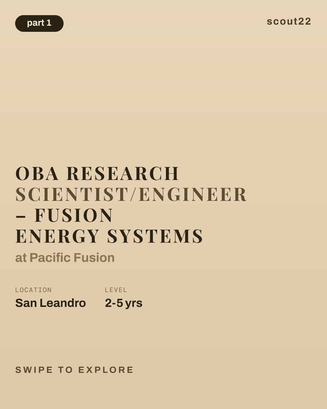 OBA Research Scientist/Engineer – Fusion Energy Systems at Pacific Fusion
