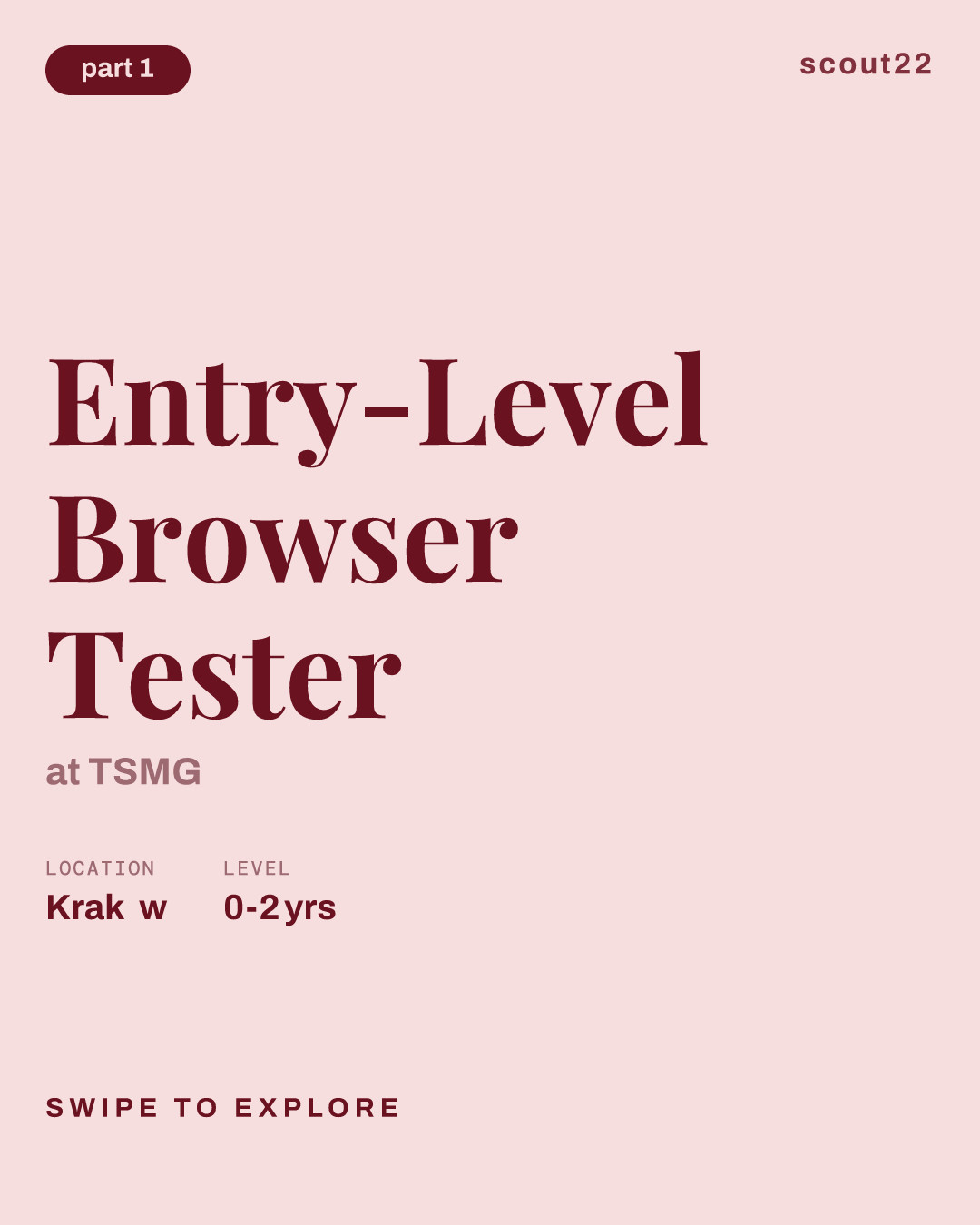 Entry-Level Browser Tester at TSMG