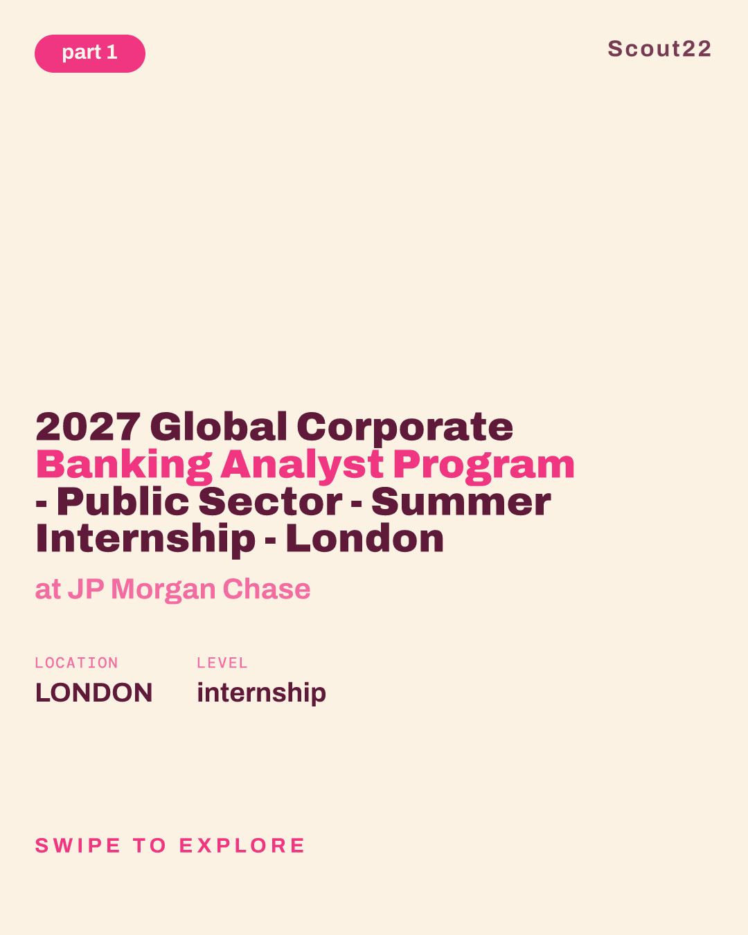 2027 Global Corporate Banking Analyst Program - Public Sector - Summer Internship - London at JP Morgan Chase