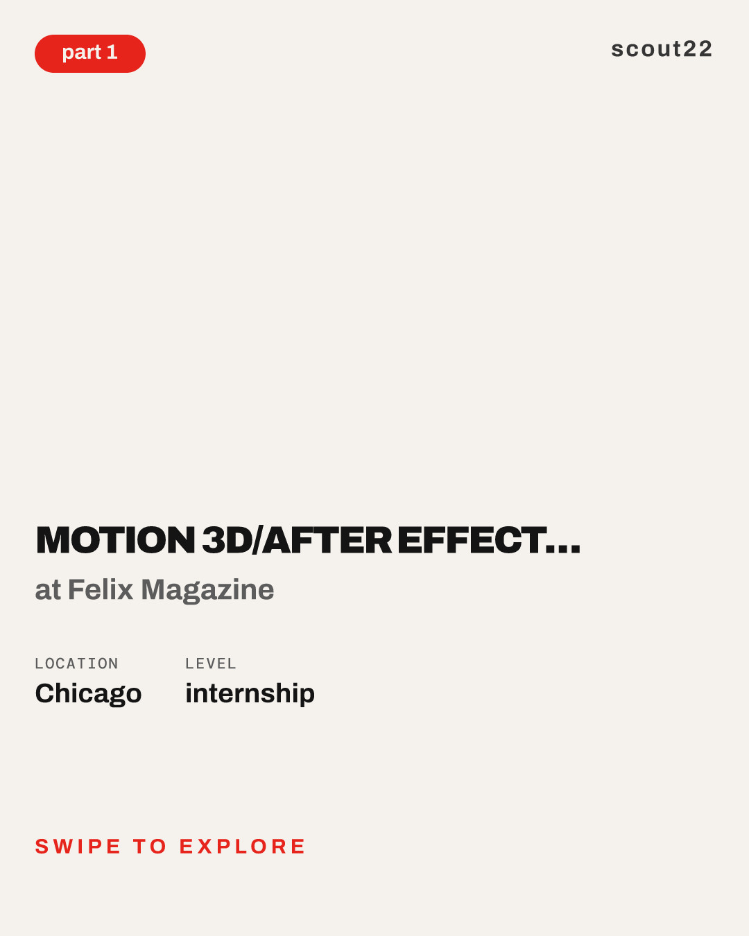 Motion 3D/After Effects Graphic Design Specialist Intern/Volunteer at Felix Magazine