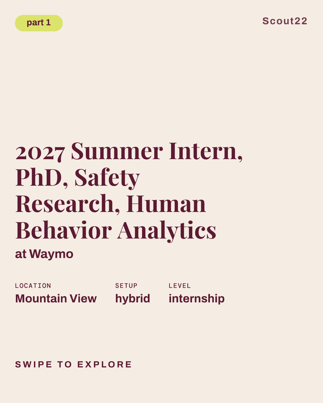 2027 Summer Intern, PhD, Safety Research, Human Behavior Analytics at Waymo